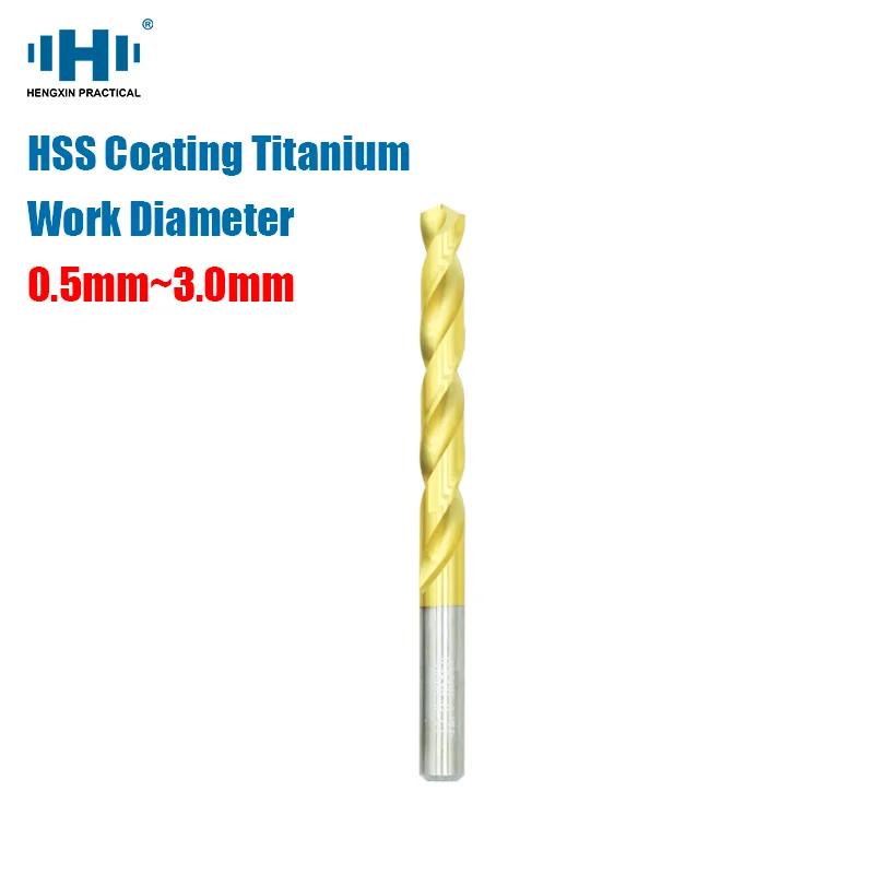 

HENGXIN HSS Workdiameter 0.5mm~3.0mm Drill Bit High Speed Steel Cobalt Containing Bit Straight Shank CNC Lathe Coating Titanize