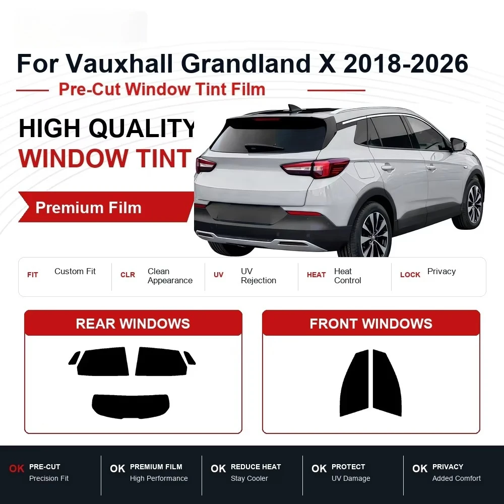 Premium Pre-Cut Privacy Window Film For Vauxhall Grandland X 2018-2026 Front & Rear Windows, Rejects UV Rays And Unwanted Heat