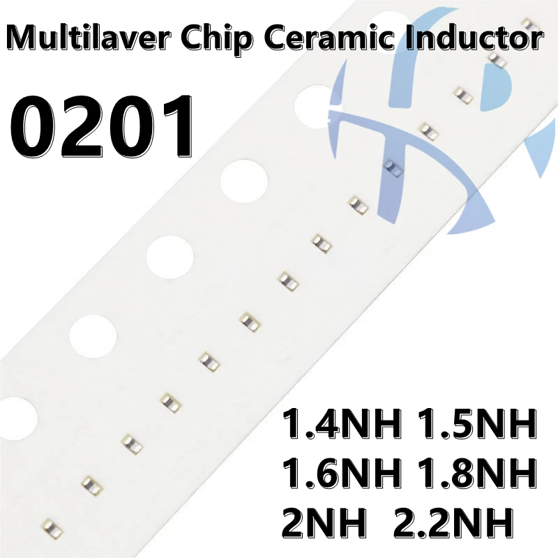 

(100pcs) 0201 1.4NH 1.5NH 1.6NH 1.8NH 2NH 2.2NH (±0.3NH) SMD Multilaver Chip Ceramic Inductor