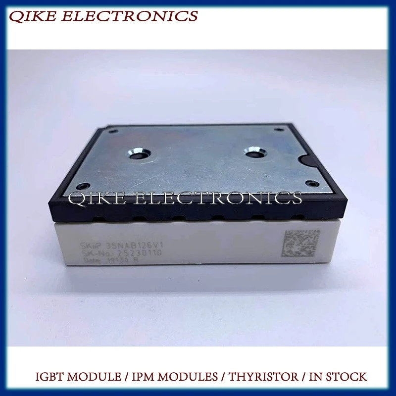 

SKIIP35NAB126V1 SKIIP36NAB12T4V1 SKIIP37NAB12T4V1 SKIIP38NAB126V1 SKIIP39ANB16V1 SKIIP39AC065V2 NEW AND ORIGINAL IGBT MODULE