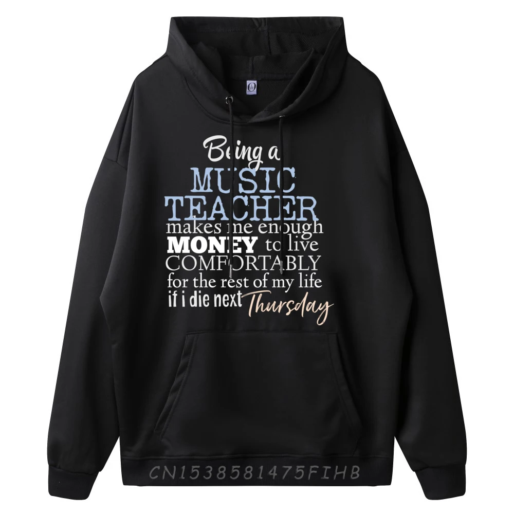 Funny Music Teacher Salary Joke To Educate Teach Students Brand Hoodies Hoodies Men Mother's Day