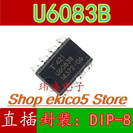 

10 шт., Оригинальные запасные части TFKU6083B U6083B DIP-8 IC U6083