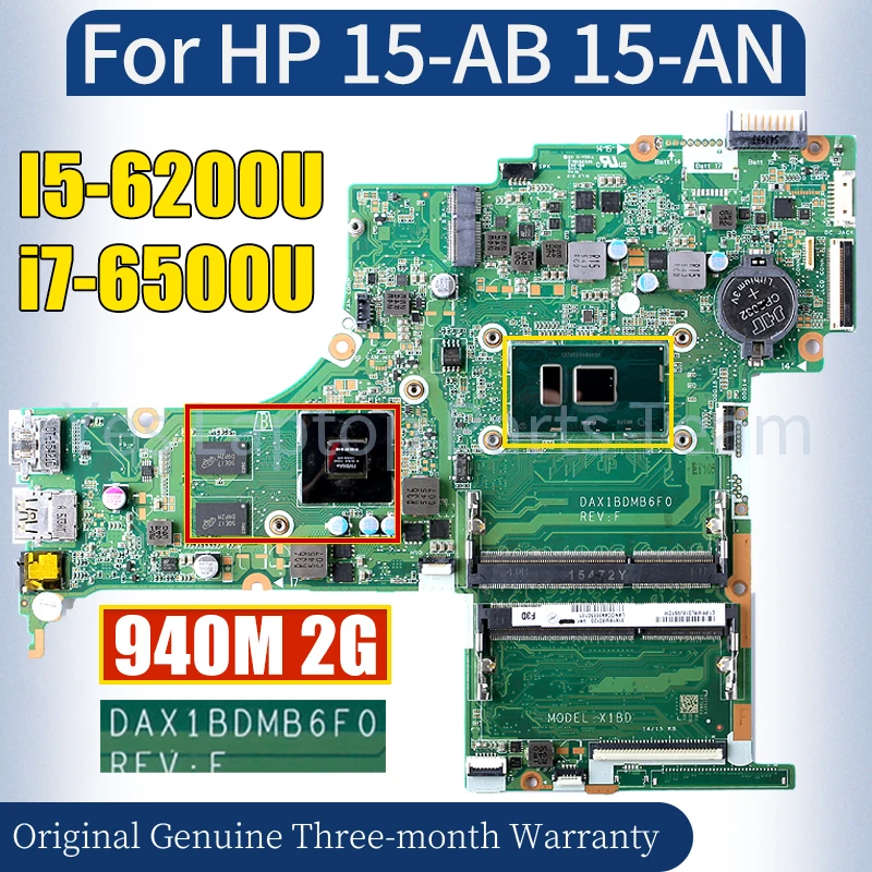 

DAX1BDMB6F0 For HP Pavilion 15-AB 15-AN Laptop Mainboard I5-6200U i7-6500U 940M 2G 830603-601 Notebook Motherboard Tested