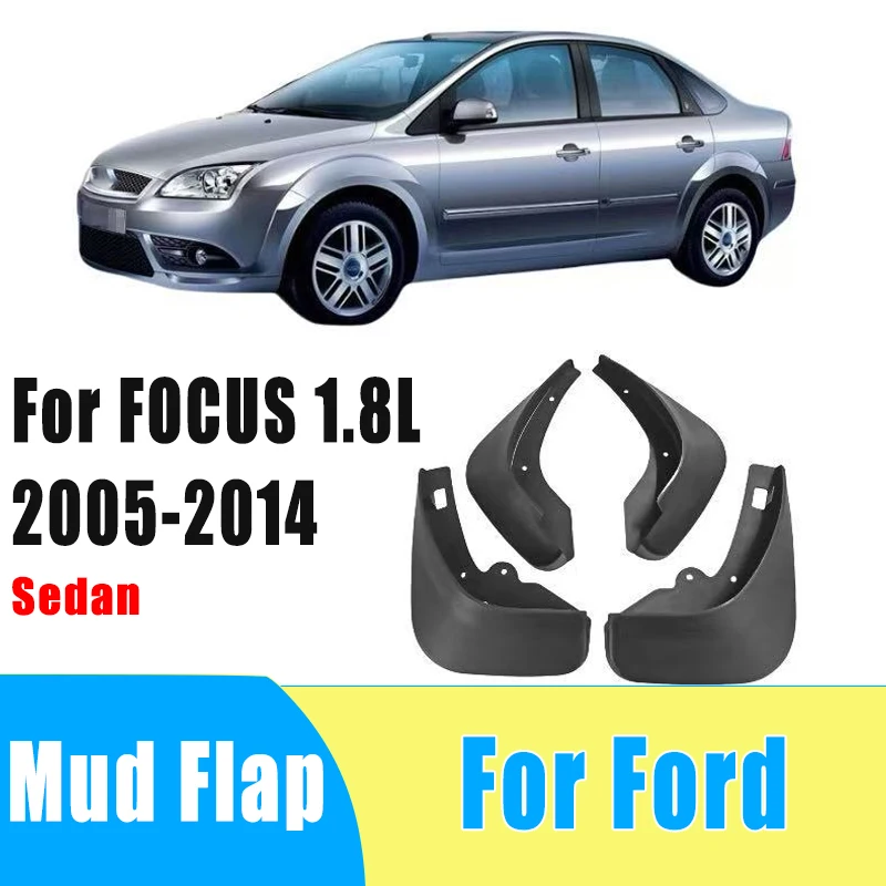 

4pcs Auto Mudguard Waterproof Prevent Mud Splashing Car Mud Flap Fender Trim Accessories For Ford FOCUS 1.8L 2005-2014 Sedan