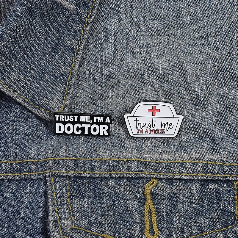 Trust Me I'm A Nurse Doctor Enamel Pins Cartoon Creative Metal Brooches Backpack Lapel Badge Fashion Accessories Gift for Friend