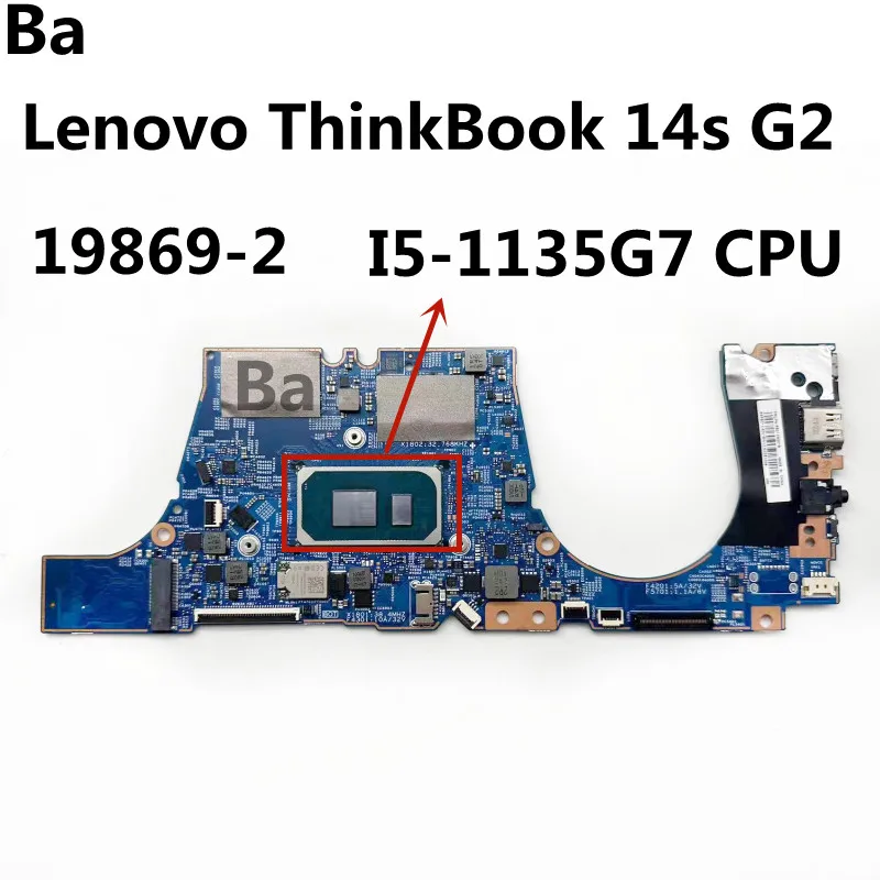 

For Lenovo ThinkBook 14s G2 ITL Laptop Motherboard 19869-2 With CPU I5-1135G7 CPU 8G RAM 100% Tested