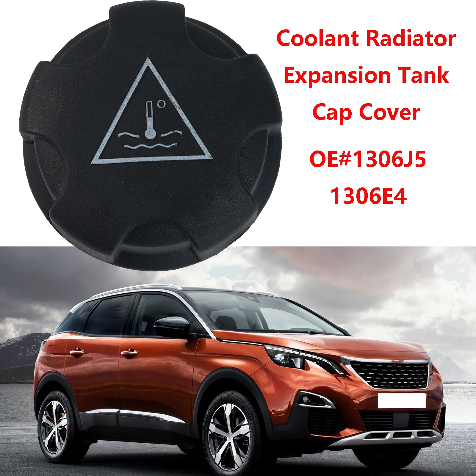 Coolant Engine Radiator Expansion Tank Cap Kettle Cover Lid For Peugeot 206 207 307 308 406 407 807 1007 2008 3008 1306J5 1306E4