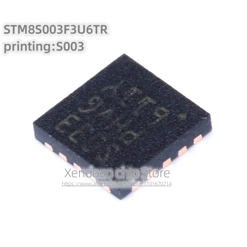 10pcs/lot STM8S003F3U6TR printing S003 UFQFPN20 package Original genuine 16MHz/8KB flash memory/8-bit microcontroller chip