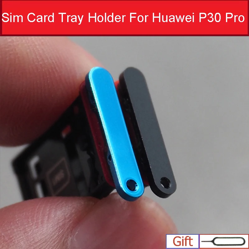 SIM Card Tray Socket For Huawei P30 Pro P30Pro VOG-AL00/AL10  VOG-L09/L29   Card Reader Slot Adapter Holder Repair Parts