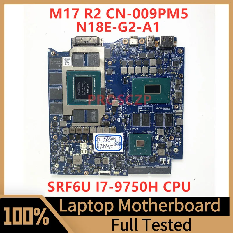 

CN-009PM5 009PM5 09PM5 For DELL M17 R2 Laptop Motherboard EDQ51 LA-H351P W/ SRF6U I7-9750H N18E-G2-A1 RTX2070 16GB 100%Tested OK