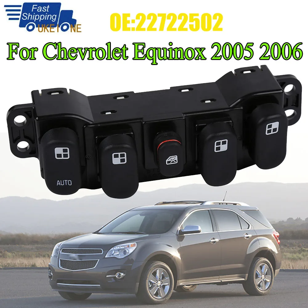 

Car Accessories 22722502 for Chevrolet Equinox GM 2005 2006 New Master Power Electric Window Switch Lifter Control Button Parts