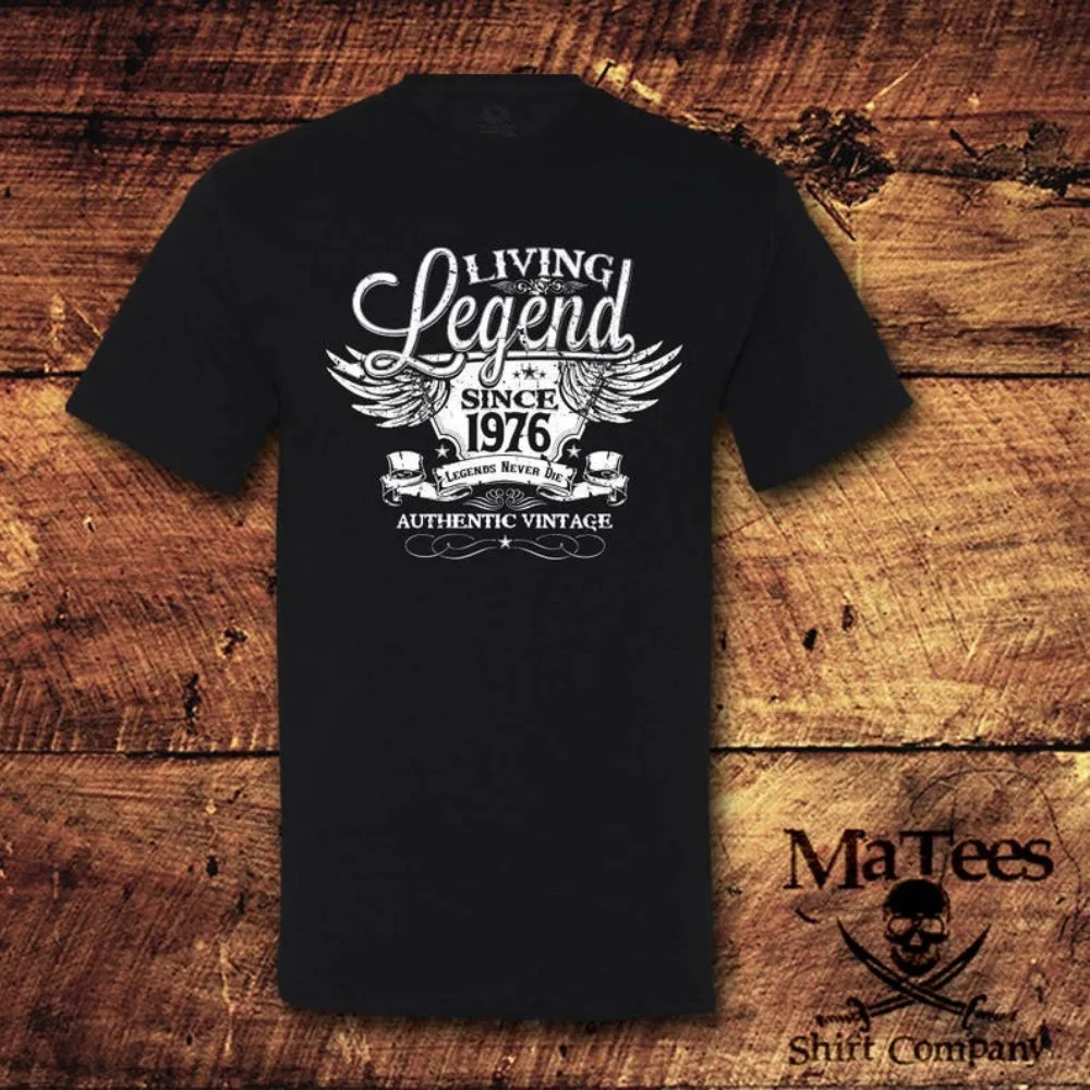 Living Legend Since 1976 50th Birthday 50 Birthday 50th Birthday Shirt Streetwear O-neck Short-sleeve Cotton Unisex Tops