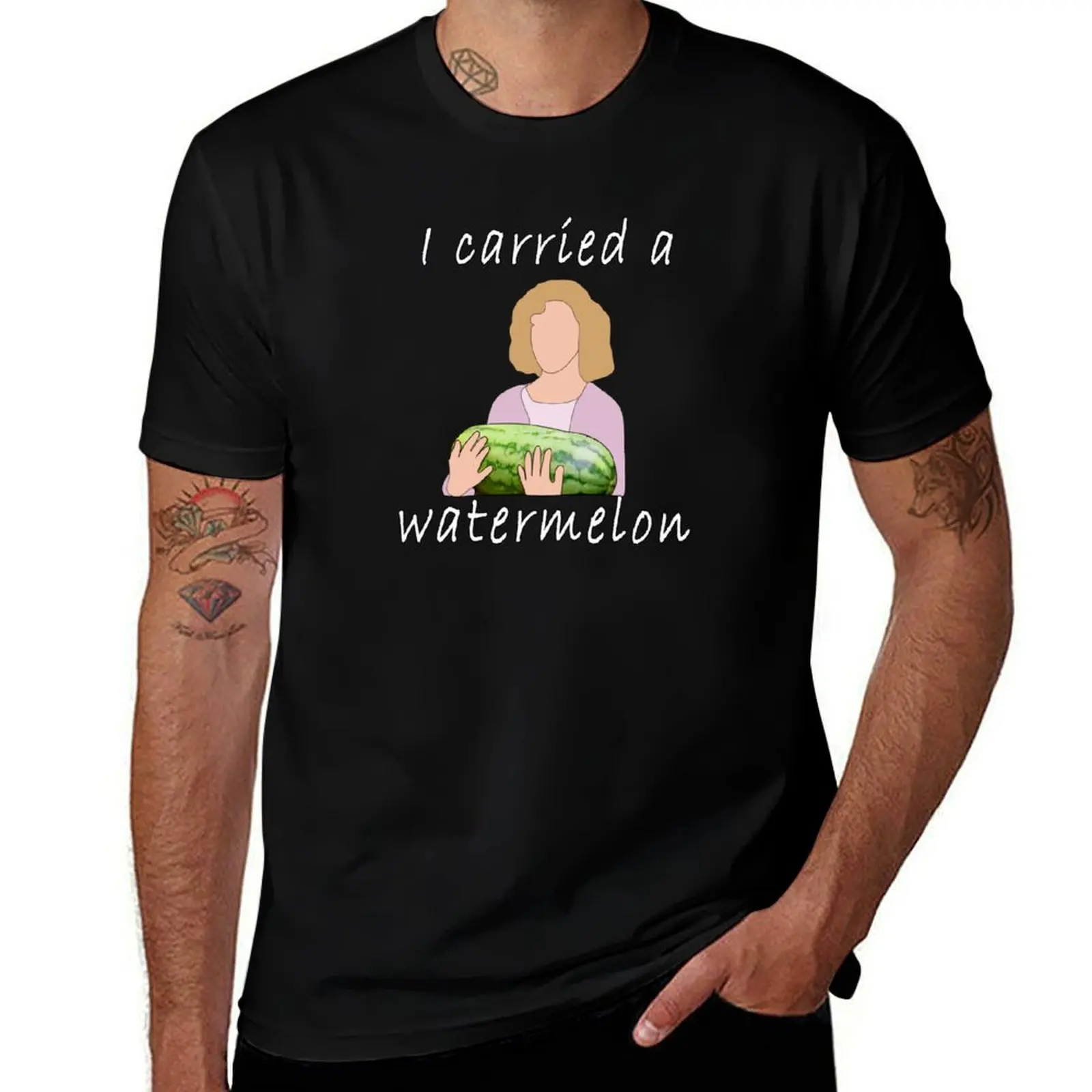 

I Carried A Watermelon T-Shirt cotton t shirt pack t shirt man casual T-Shirt