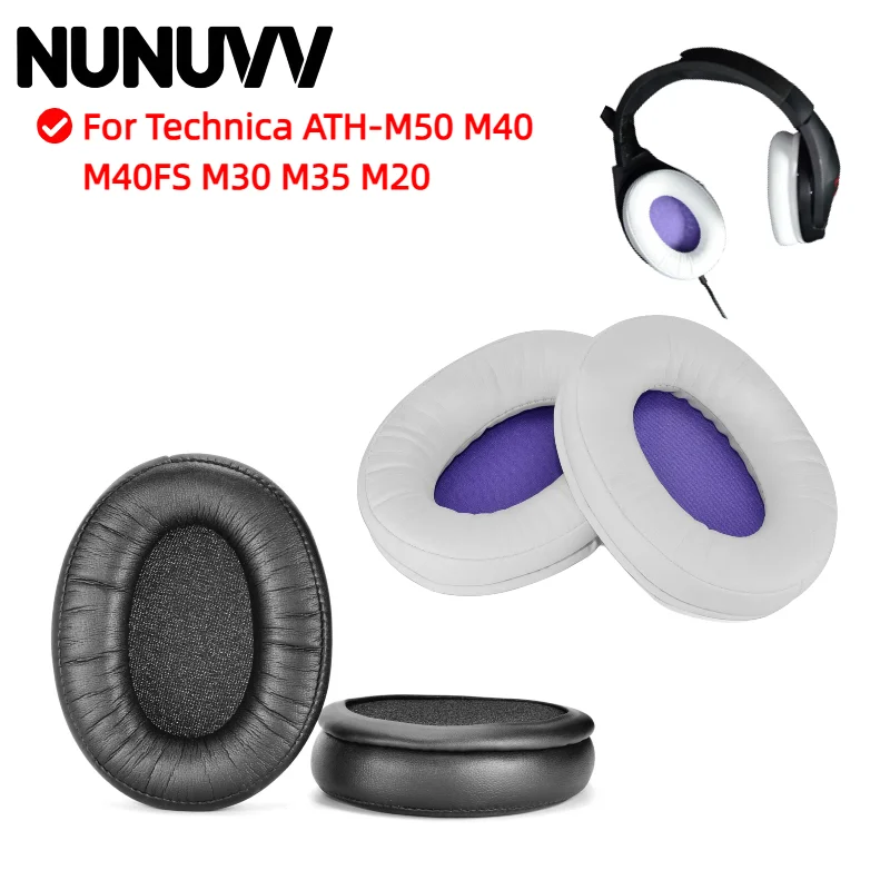 

NUNUVV Ear Pads For Technica ATH-M50 M40 M40FS M30 M35 M20 Headphones Replacement Soft Foam Cushion Sponge Pad Leather Earmuffs