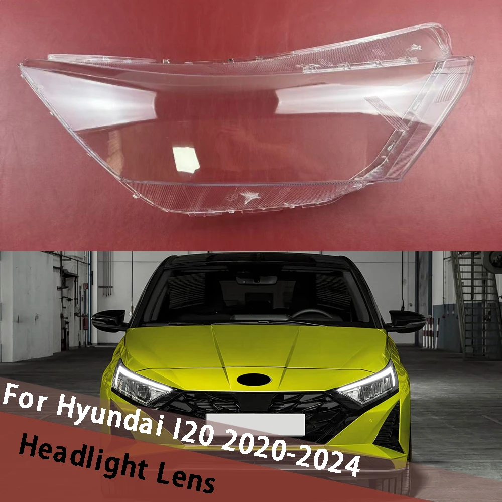 

For Hyundai I20 2020 2021 2022 2023 2024 Headlamp Lens Shade Clear Head Light Housing Headlight Shell Replace Original Cover