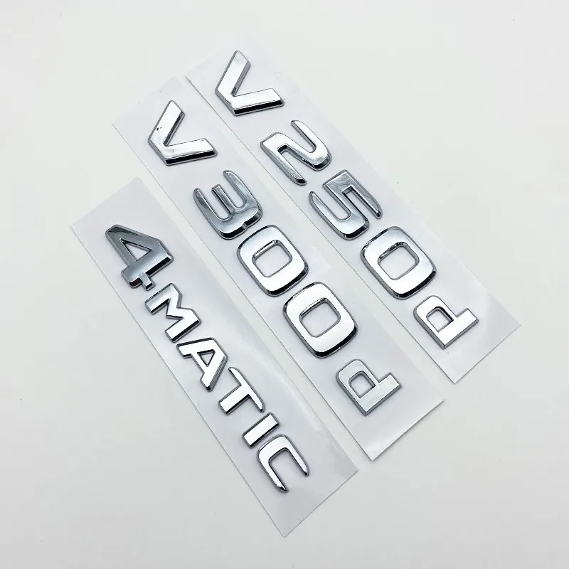 3D-Buchstaben V200d V220d V250d V300d V350d ABS-Emblem für V-Klasse Auto-Kotflügel-Abzeichen Kofferraum-Namensschild Logo-Aufkleber – Detail 7