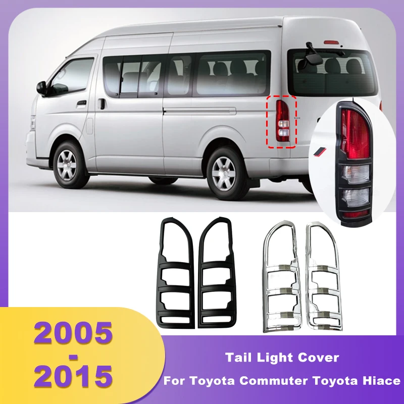 ABS Chrome Tail Light Cover Lamp Hoods For Toyota Commuter Toyota Hiace 2005 2006 2007 2008 2009 2010 2011 2012 2013 2014 2015