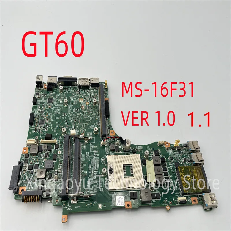 Original For MSI GT60 Laptop Motherboard MS-16F31 REV:1.0  1.1 PGA989 DDR3 HM77 100% Test OK