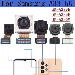 Front Rear Camera For Samsung Galaxy A33 5G A336B A336E A336M Back Wide Macro Depth Main Camera Module Flex Cable