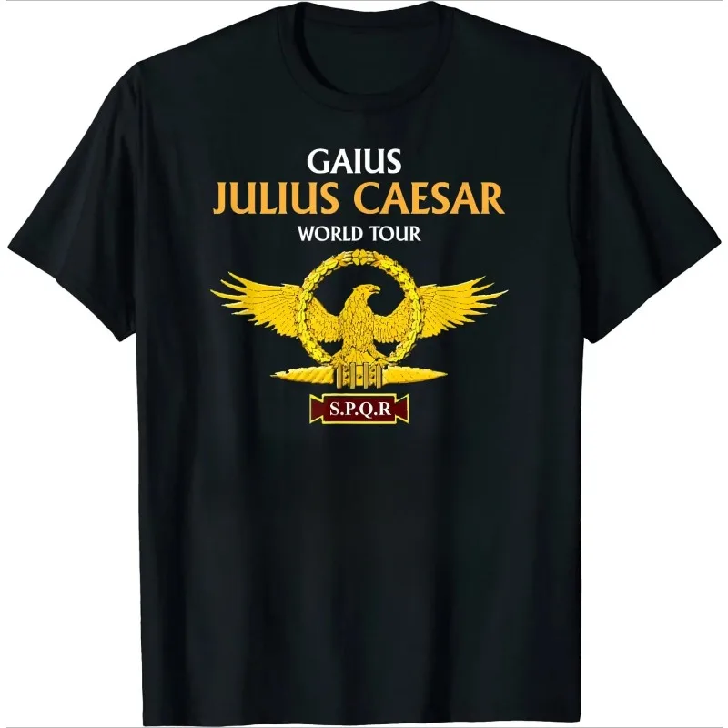 

2025 SPQR Ancient Rome Julius Caesar World Tour Roman History Men T-Shirt Short Sleeve Casual Cotton O-Neck Summer Shirt