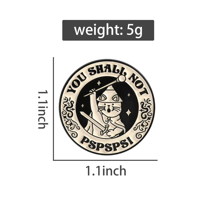 Fantasy Punk Wizard Cat Brooch Enamel Pins You Shall Not Pspsps By Tobe Fonseca Brooches Backpack Lapel Badge Fun Jewelry Gifts