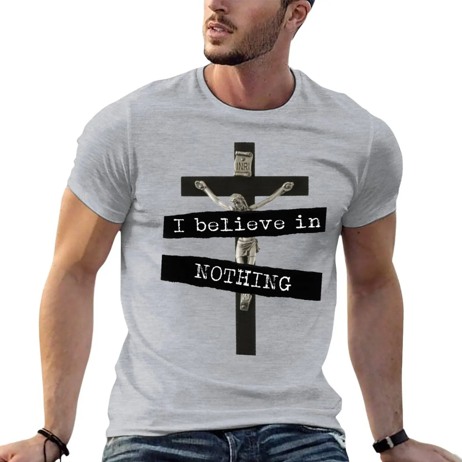 

I Believe In Nothing T-Shirt plain sports fans tops heavyweight t shirts for men