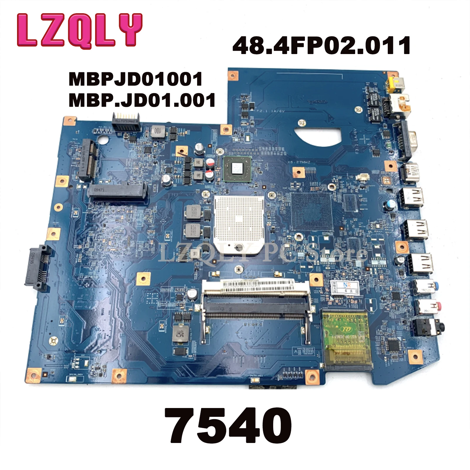 

LZQLY For Acer Aspire 7540 MBPJD01001 MBP.JD01.001 48.4FP02.011 Laptop Motherboard Socket S1 DDR2 Free CPU Main Board