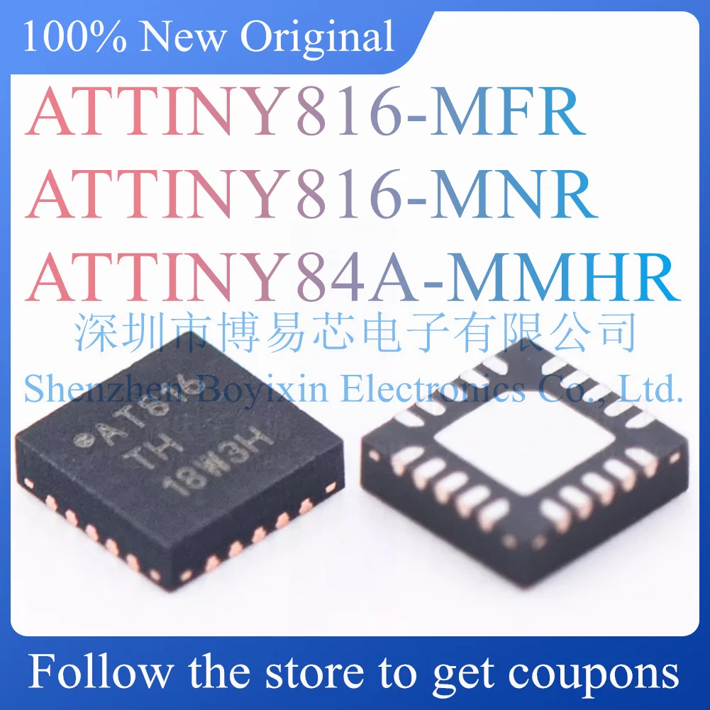 

NEW ATTINY816-MFR ATTINY816-MNR ATTINY84A-MMHR.Original genuine microcontroller.