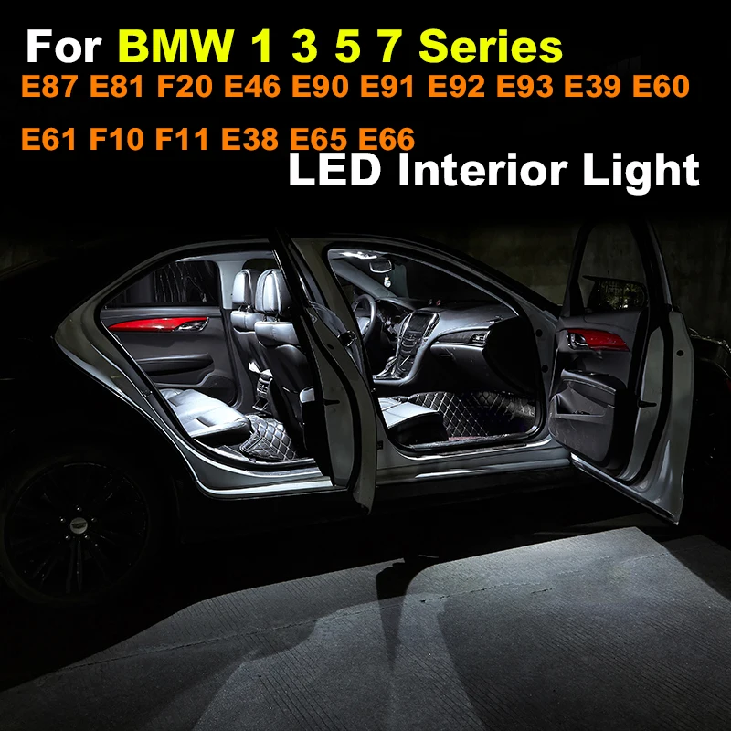 

Error Free Canbus LED Bulb Interior Light For BMW 1 3 5 7 Series E87 E81 F20 E46 E90 E91 E92 E93 E39 E60 E61 F10 F11 E38 E65 E66