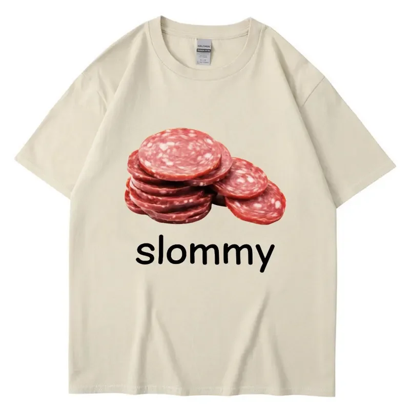 Funny Slommy Salami Meme Tshirt Men Women Oversized Fashion Short Sleeve Cotton Casual Creativity T Shirt Streetwear Humor Gifts