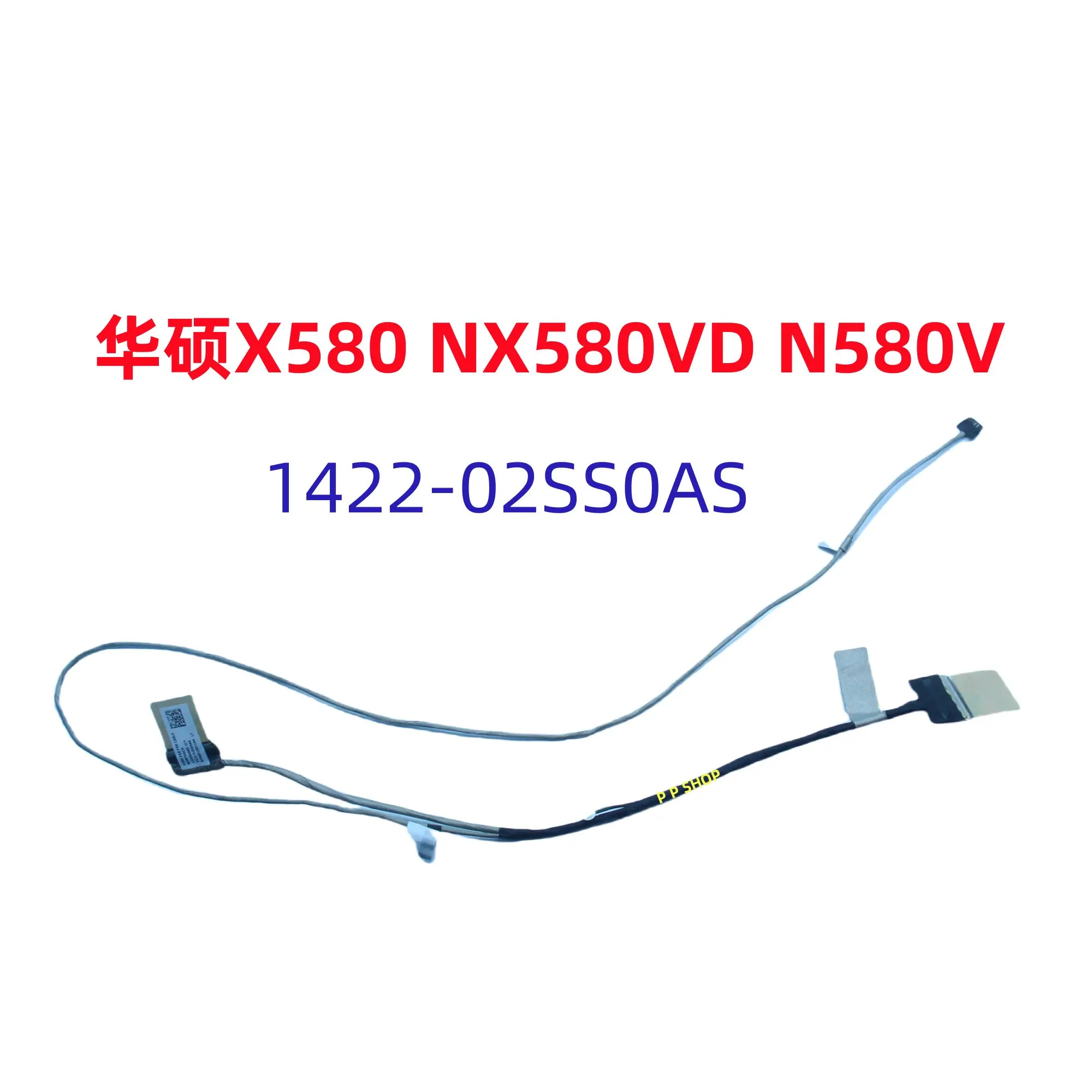 Cabo de Substituição para Display de Laptop ASUS X580 NX580VD N580V 1422-02SS0AS, Cabo Flexível para Tela LCD de Notebook Compatível