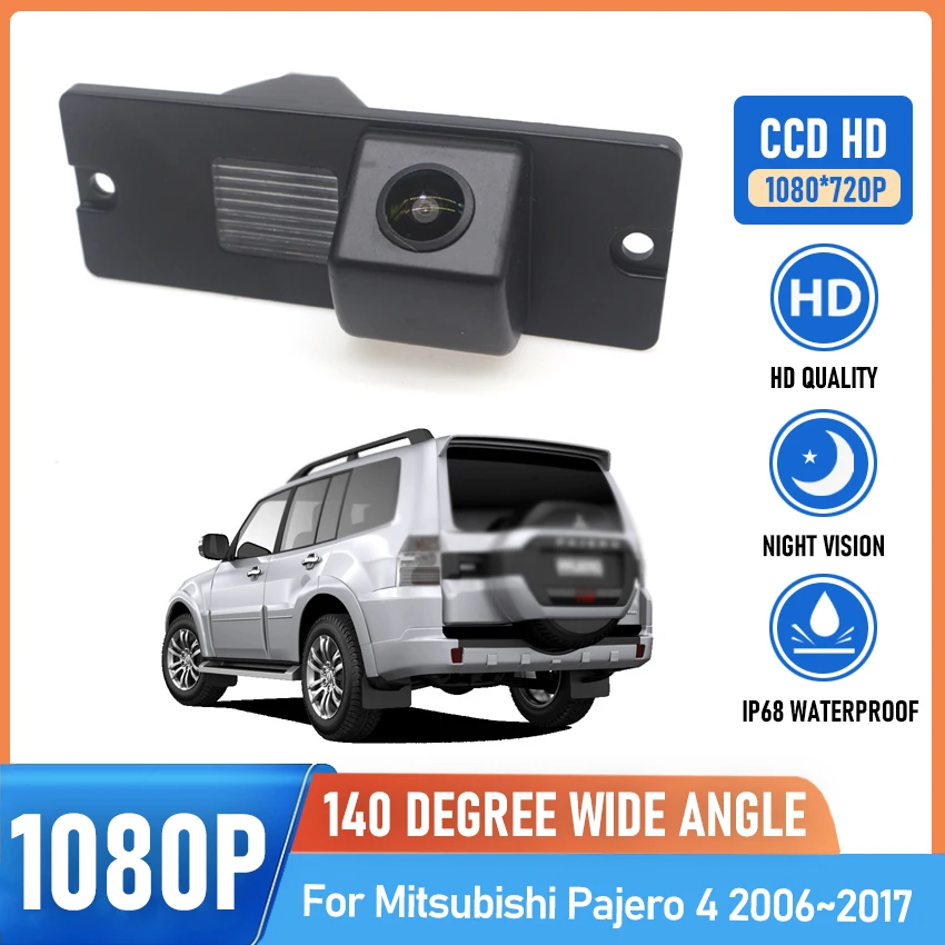 140° HD 1080P Car Rear View Camera For Mitsubishi Pajero 4 2006~2014 2015 2016 2017 Night Vision Reverse Reversing Vehicle