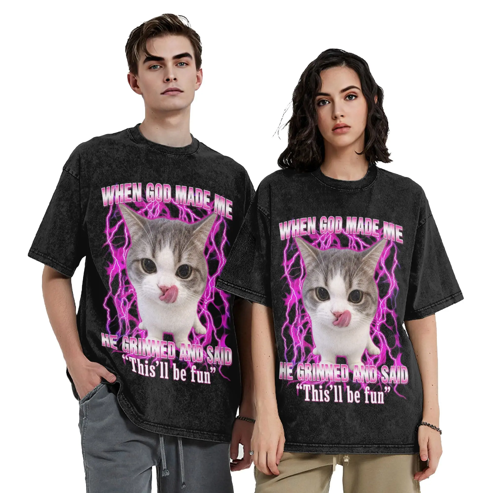 When God Made Me He Grinned And Said This Will Be Meme Cat Washed T Shirts Streetwear T-Shirt Tees Tops for Men Women Cotton