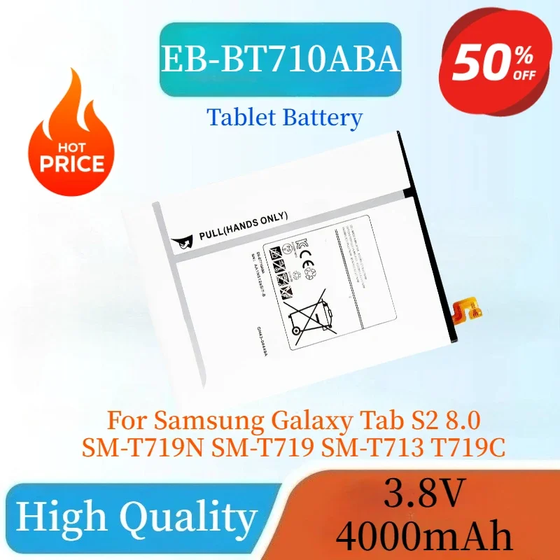 

High Quality EB-BT710ABA EB-BT710ABE Tablet Battery 3.8V 4000mAh for Samsung Galaxy Tab S2 8.0 SM-T719N SM-T719 SM-T713 T719C