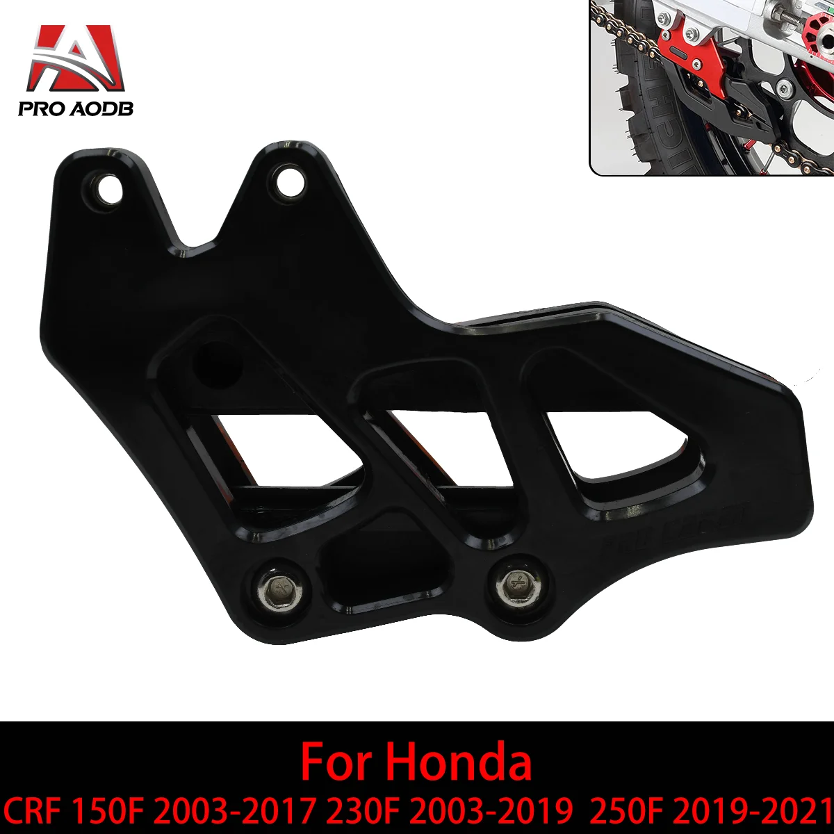 

Motorcycle Chain Guide Guard For Honda CRF150F 2003-2017 CRF230F 2003-2019 CRF250F 2019-2021 Dirt Pit Bike Rear Sprocket