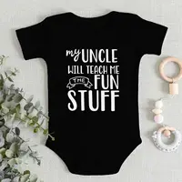 Soft Cotton Newborn Bodysuits My Uncle Will Teach Me The Fun Stuff Print Baby Boy Girls Clothes Gift From Uncle High Quality Top 2