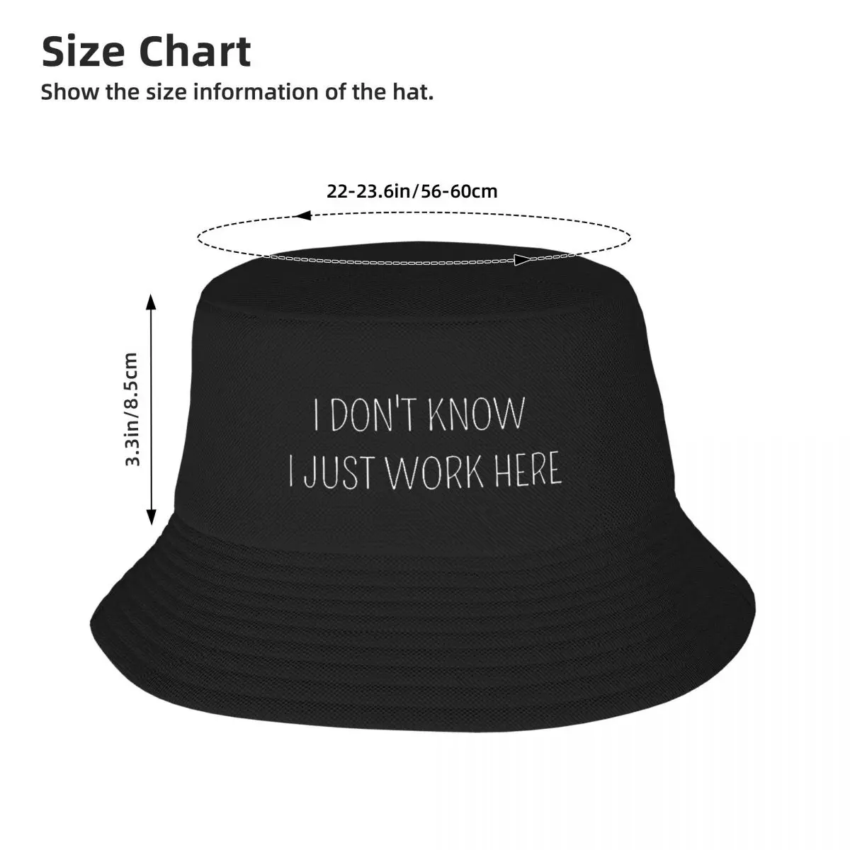 I Don't Know I Just Work Here Essential Bucket Hats Panama For Man Woman Bob Hats Fisherman Hats Beach Fishing Unisex Caps