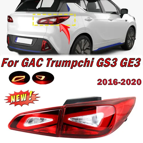 Luz trasera izquierda y derecha para coche GAC Trumpchi GS3 GE3 2016-2020, lámpara de freno, luz de marcha atrás, lámpara de señal de giro, montaje de luz trasera