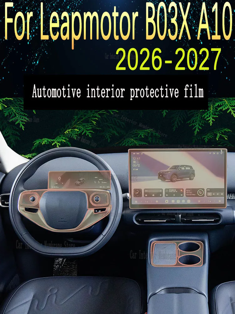 For Leapmotor B03X A10(2026-2027) Automotive Gearbox Air Panel GPS Navigation Screen Interior TPU Protective Film Anti-Scratch