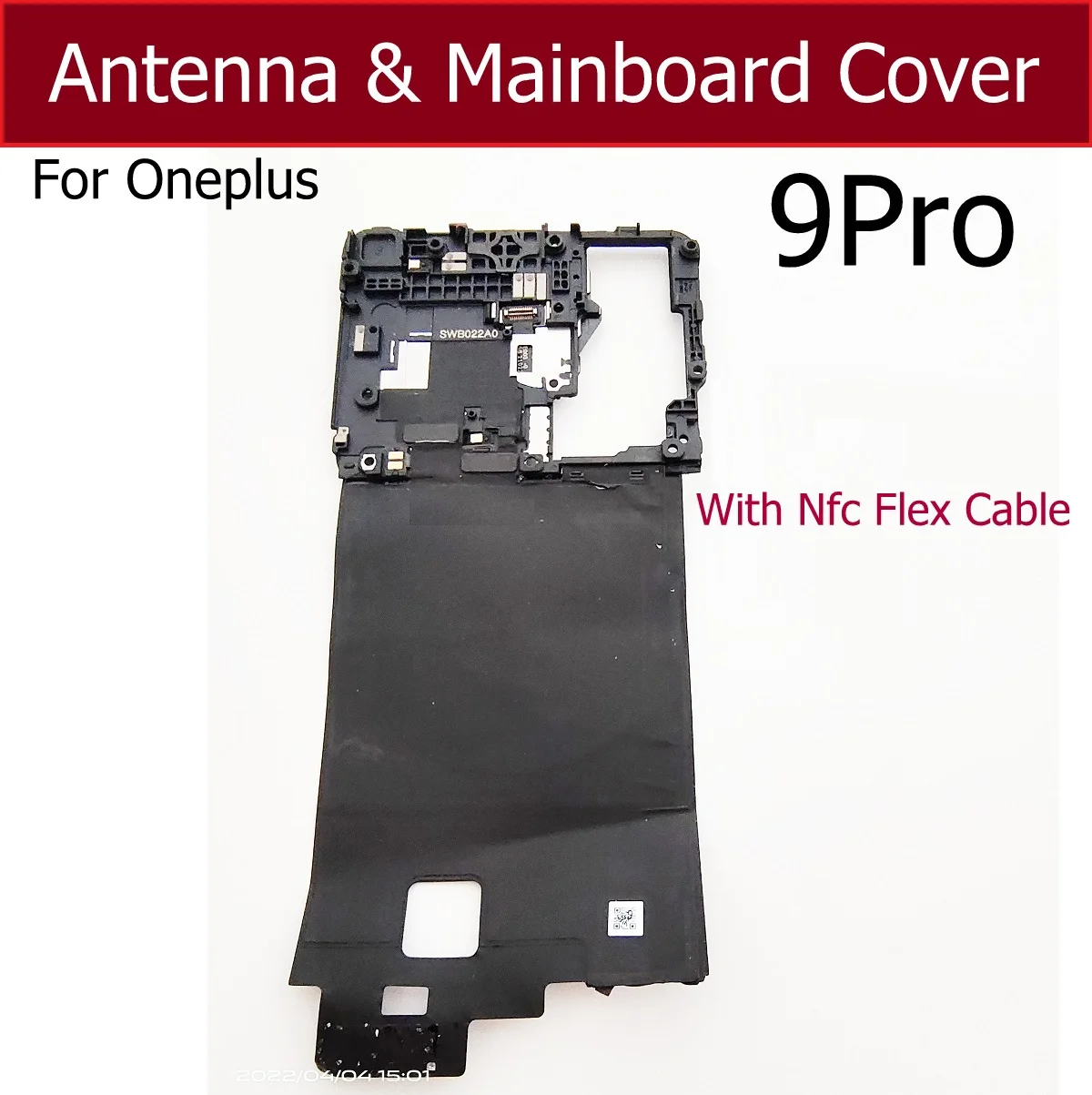 Mainboard Antenna Cover For Oneplus One Plus 9 9R 9 Pro USB Charger Board Cover Motherboard Rear Frame Holder with NFC Parts