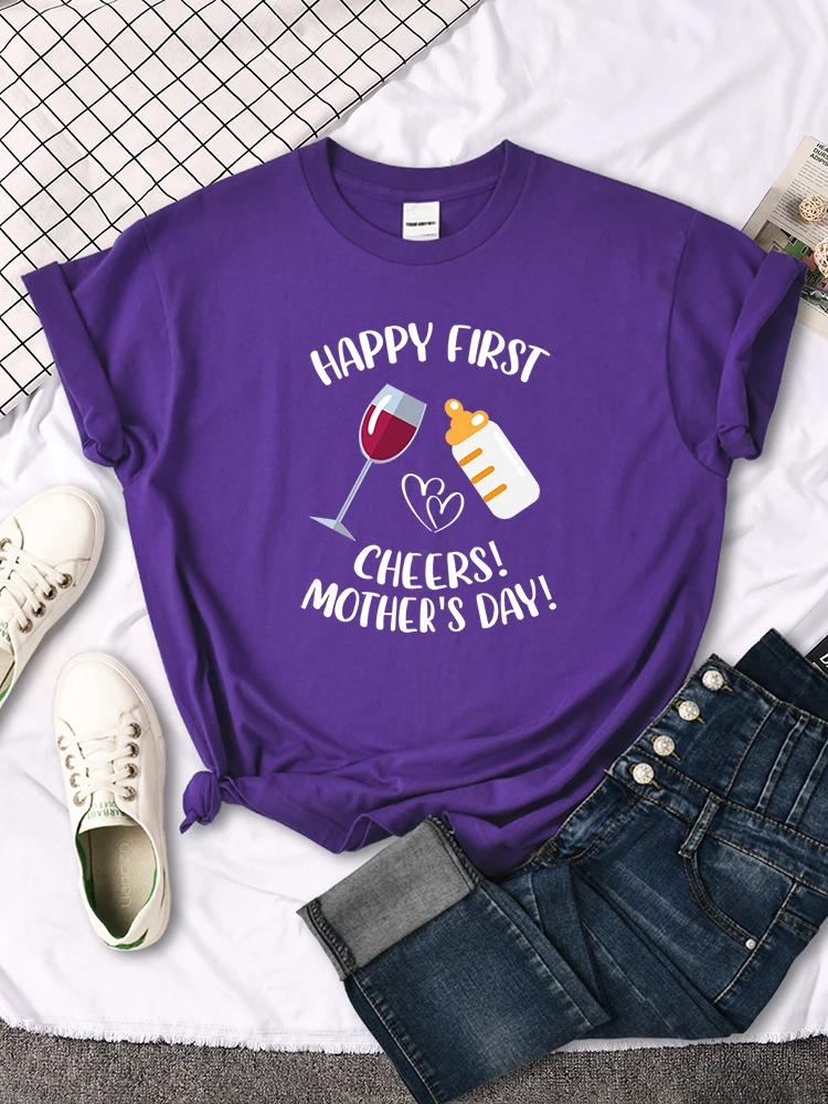 Happy First Mother'S Day Cheers T-Shirt Comfortable Hip Hop Tshirt Harajuku Comfortable Tee Shirts Loose Hipster Women Tshirts