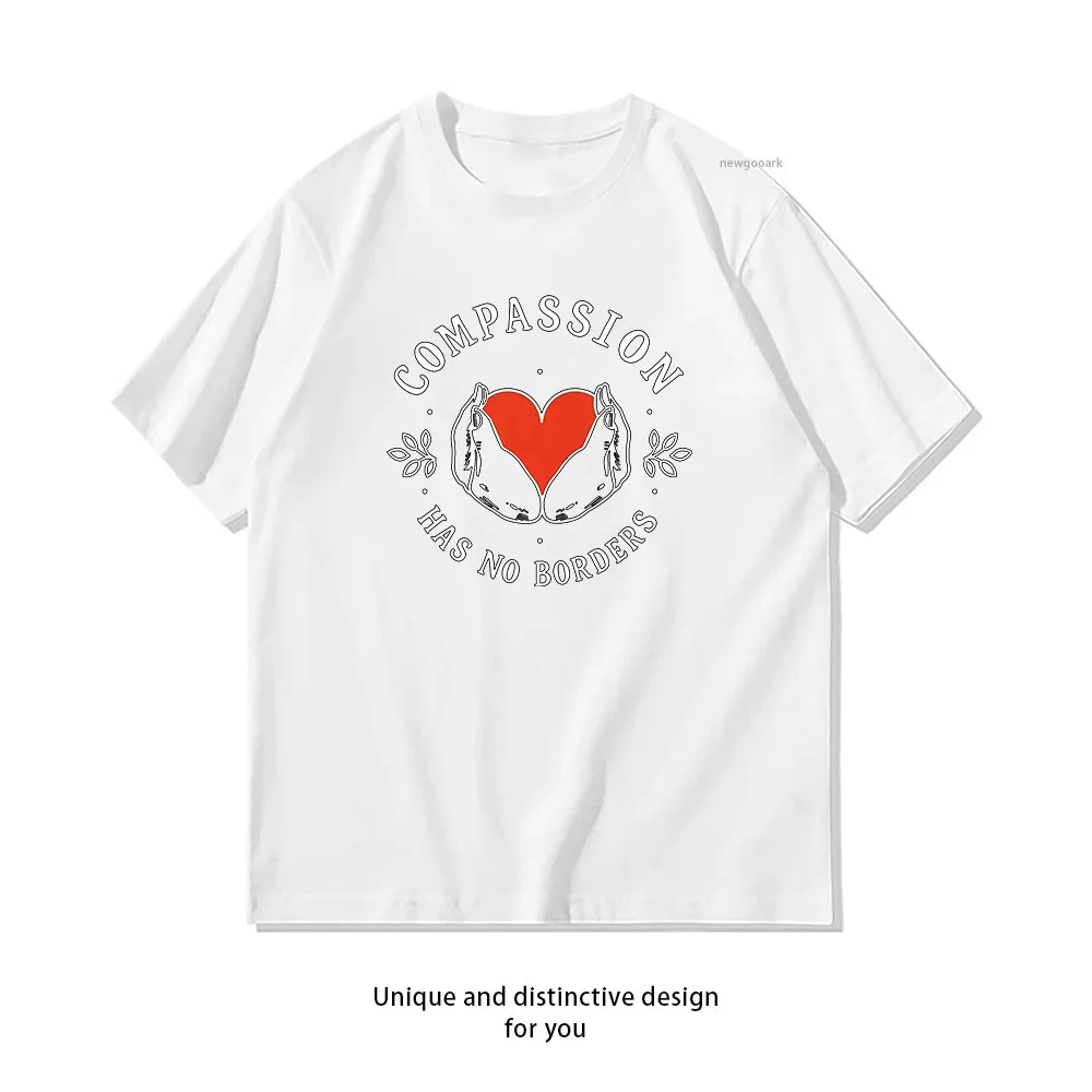 T-shirt Compassion Has No Borders pour femme et homme, en coton, avec image graphique, pour l'été, Streetwear pour adultes, Camisetas, hauts, S-3XL