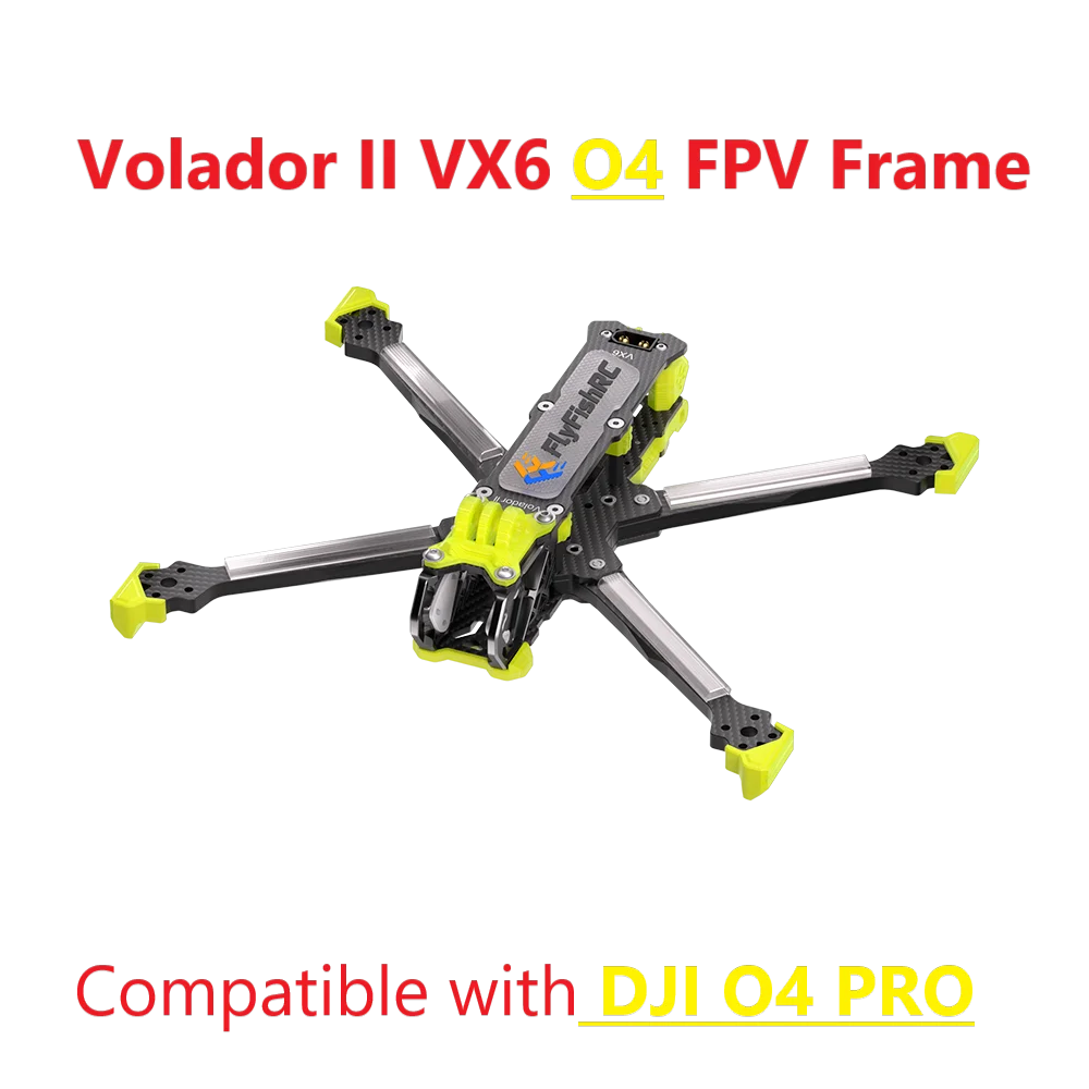 FlyFishRC Volador II VX6 V2 T700 6 inch Frame Kit Compatible with DJI O4 Air Unit Pro