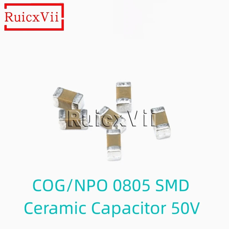 

100pcs/Lot COG/NPO 0805 SMD Ceramic Capacitor 50V 0.5 1 2.2 3.3 4.7 5.6 6.8 7.5 8.2 10 15 20 22 27 33 47 68 100PF 220 330 470nF