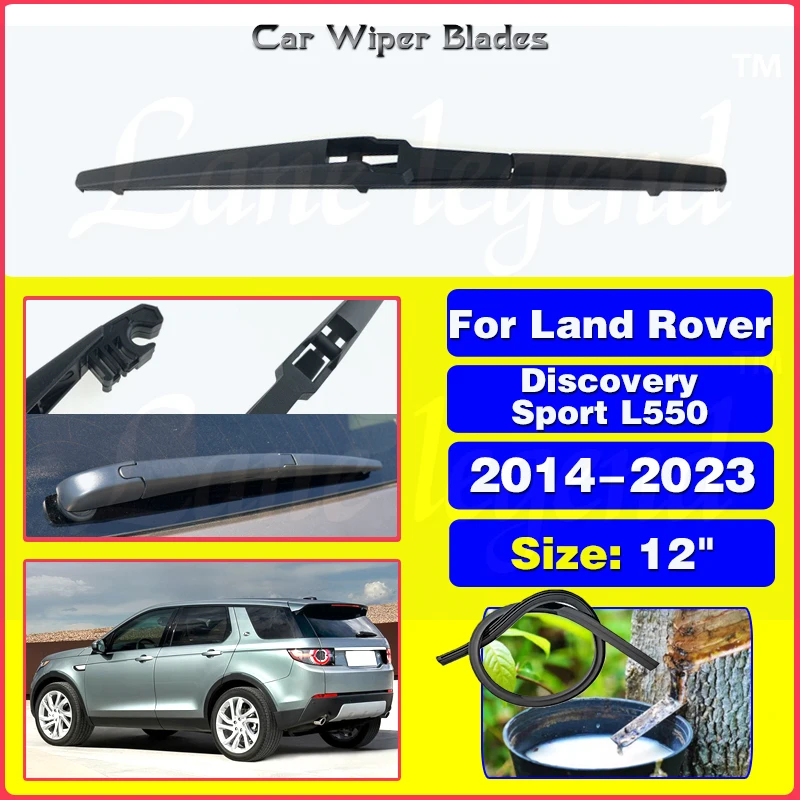 

For Land Rover Discovery Sport L550 2014 - 2023 12" Rear Window Windshield Windscreen Wiper Blade Car Accessories Accsesories