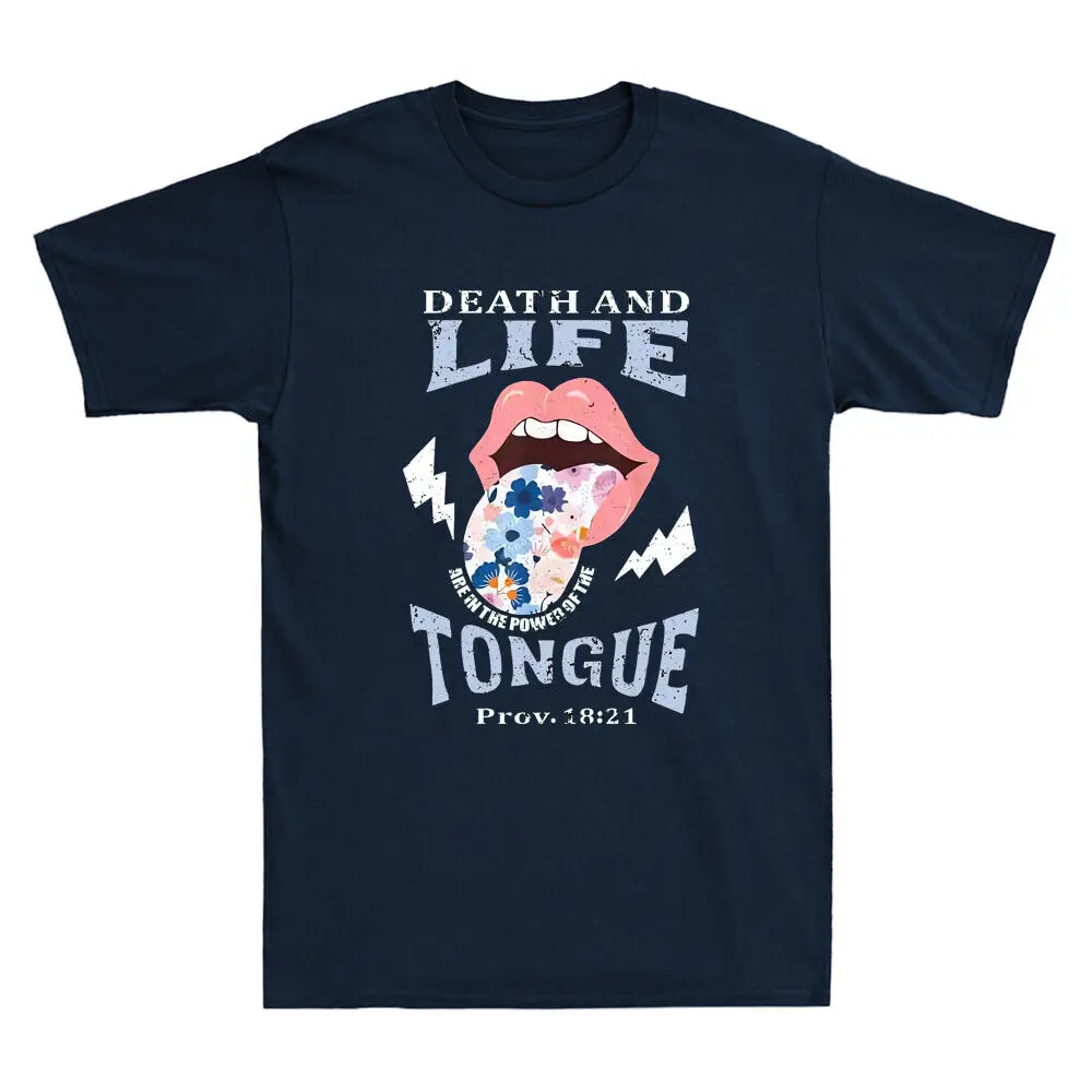 Death And Life Tongue Prove 1821 Christian Funny Quote Vintage Men's T-Shirtre