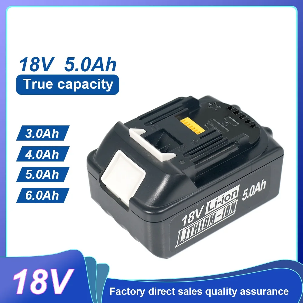 

Replace Makita 18V 4.0Ah/5.0Ah 18650 lithium-ion batteries, BL1830, BL1860, BL1890 LXT400 power tool lithium batteries