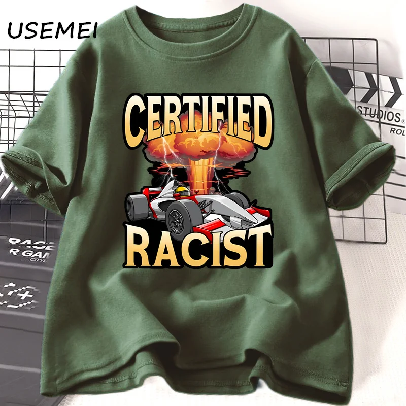 

Certified Racist Racing Car Meme T Shirt Casual Cotton Short Sleeve T-shirts Mans Clothing Harajuku Women Men Tees Streetwear