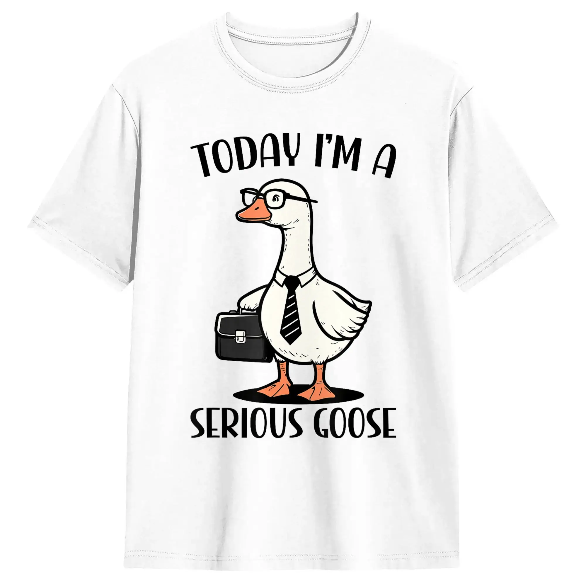 Men T-Shirt Today I‘m A Serious Goose T Shirts Hipster  Summer Tees Streetwear Cotton Clothing Gift
