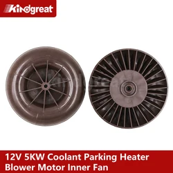 1PCS 12V 5KW Diesel/Gasoline RV Car Hydronic Heater Boat Caravan Motorhome Coolant Parking Heater Blower Motor Inner Fan